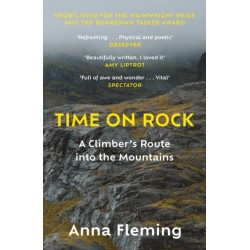 Time on Rock: A Climber's Route into the Mountains