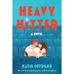 Heavy Hitter: A Novel