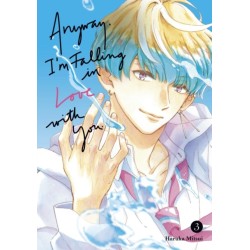 Anyway, I'm Falling In Love With You. 3