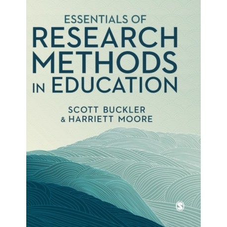 Essentials of Research Methods in Education