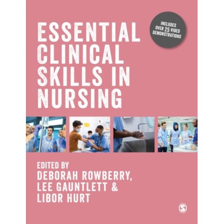 Essential Clinical Skills in Nursing