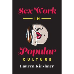 Sex Work in Popular Culture