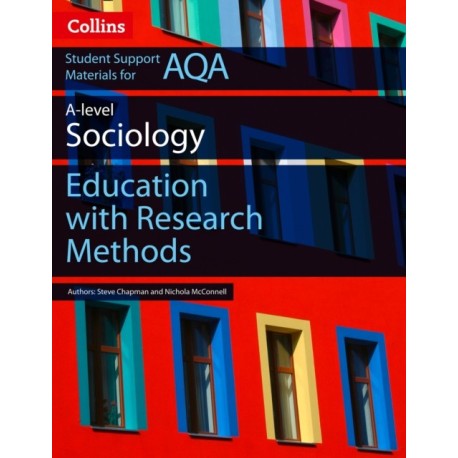 AQA AS and A Level Sociology Education with Research Methods