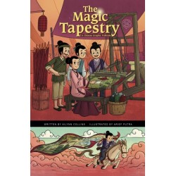 The Magic Tapestry: A Chinese Graphic Folktale
