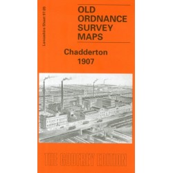 Chadderton 1907: Lancashire Sheet 97.05