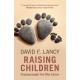 Raising Children: Surprising Insights from Other Cultures