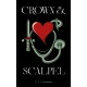Crown and Scalpel