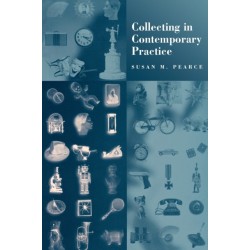 Collecting in Contemporary Practice