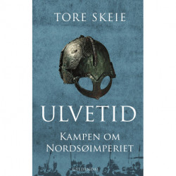 Ulvetid: Kampen om Nordsøimperiet