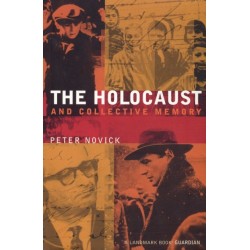 The Holocaust and Collective Memory