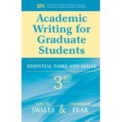 Academic Writing for Graduate Students, 3rd Edition: Essential Tasks and Skills