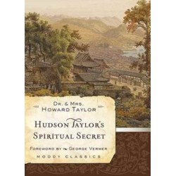 Hudson Taylor'S Spiritual Secret