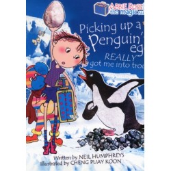 Abbie Rose and the Magic Suitcase: Picking Up a Penguin’s Egg Really Got Me into Trouble