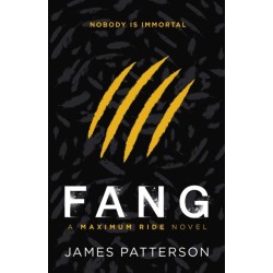 Fang: A Maximum Ride Novel: (Maximum Ride 6)