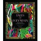 Tales of Polynesia: Folktales from Hawai‘i, New Zealand, Tahiti, and Samoa