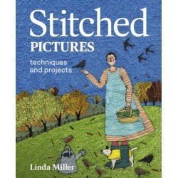 Stitched Pictures: Techniques and projects