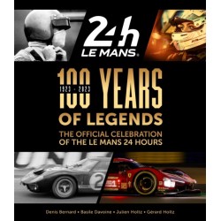 100 Years of Legends: The Official Celebration of the Le Mans 24 Hours