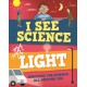 I See Science: Light