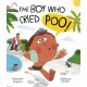 The Boy Who Cried Poo