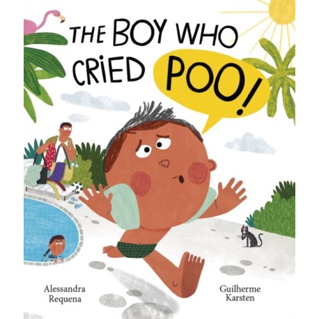 The Boy Who Cried Poo