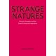 Strange Natures: Futurity, Empathy, and the Queer Ecological Imagination