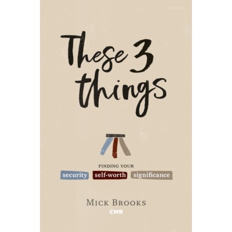 These Three Things