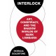 Interlock: Art, Conspiracy, and the Shadow Worlds of Mark Lombardi