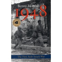 1948: A History of the First Arab-Israeli War