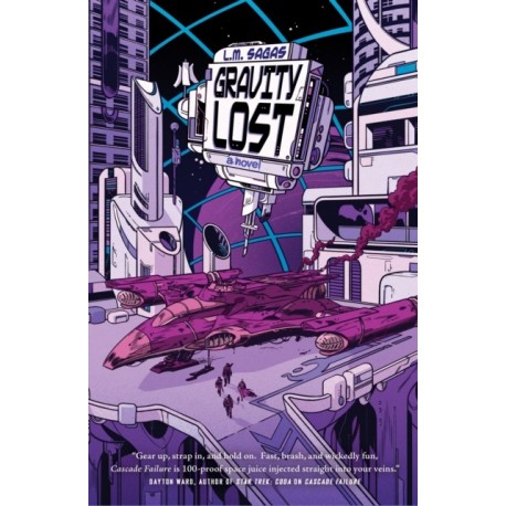 Gravity Lost: A Novel