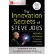 The Innovation Secrets of Steve Jobs: Insanely Different Principles for Breakthrough Success