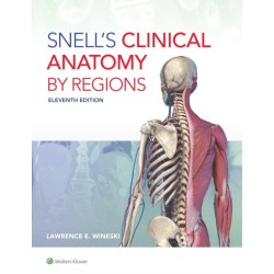 Snell&#039;s Clinical Anatomy by Regions