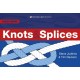 Knots and Splices: The Most Commonly Used Knots
