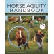 The Horse Agility Handbook (New Edition): A Step-by-Step Introduction to the Sport