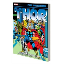 Thor Epic Collection: Even an Immortal Can Die
