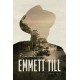 Remembering Emmett Till