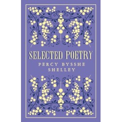 Selected Poetry: Annotated Edition