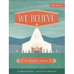 We Believe: An Alphabet Primer