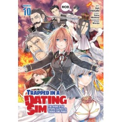 Trapped in a Dating Sim: The World of Otome Games is Tough for Mobs (Manga) Vol. 10