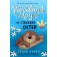 Woodland Magic 3: The Stranded Otter