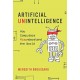 Artificial Unintelligence: How Computers Misunderstand the World