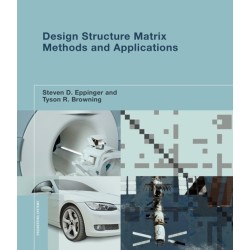 Design Structure Matrix Methods and Applications