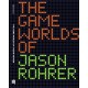 The Game Worlds of Jason Rohrer