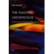 The Machinic Unconscious: Essays in Schizoanalysis