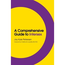 A Comprehensive Guide to Intersex