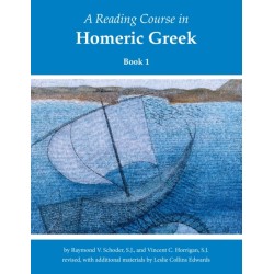 A Reading Course in Homeric Greek, Book 1