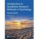 Introduction to Qualitative Research Methods in Psychology