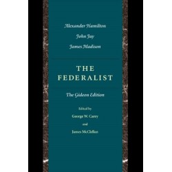 Federalist: The Gideon Edition