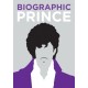 Prince: Great Lives in Graphic Form