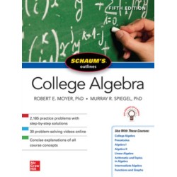 Schaum's Outline of College Algebra, Fifth Edition