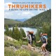 Thruhikers: A Guide to Life on the Trail